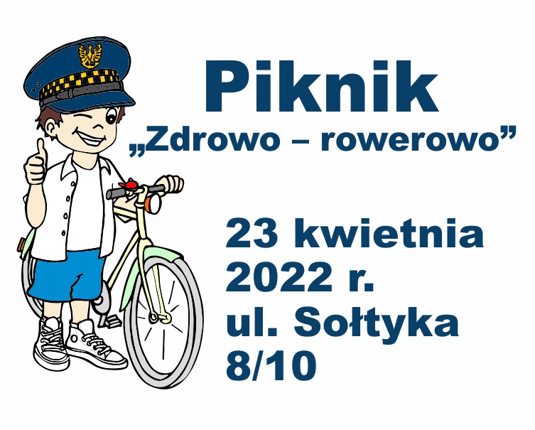 Obrazek zachęcający do udziału w pikniku: chłopiec w czapce strażnika miejskiego trzymający rower, obok niego napis "Piknik zdrowo-rowerowo", data 23 kwietnia oraz adres Sołtyka 8/10