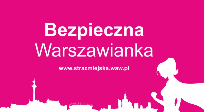 Ciemnoróżowy baner akcji "Bezpieczna Warszawianka": na dole białe kontury warszawskich budynków, po prawej stronie sylwetka kobiety z superbohaterską peleryną.